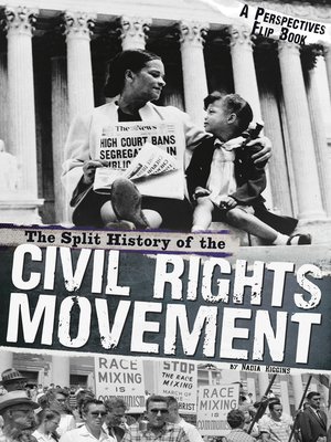 cover image of The Split History of the Civil Rights Movement